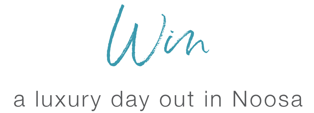 Win A Luxury Day Out In Noosa